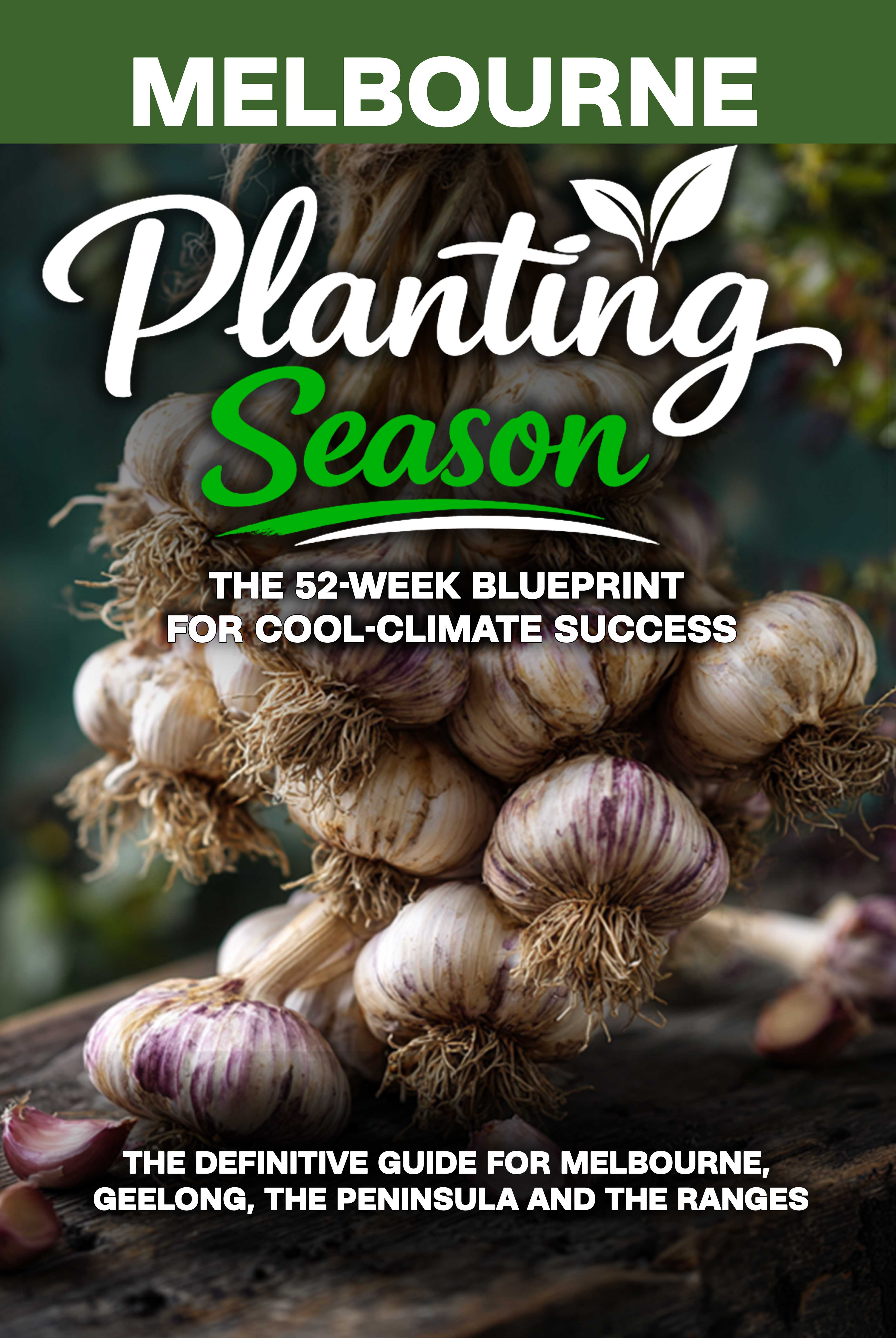 Planting Season Melbourne and Surrounds book cover